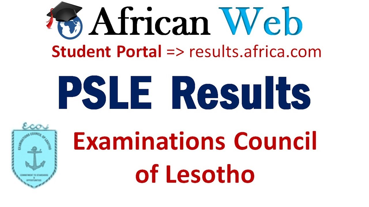 lesotho psle Lesotho PSLE results 2023/24 – here’s direct link to check